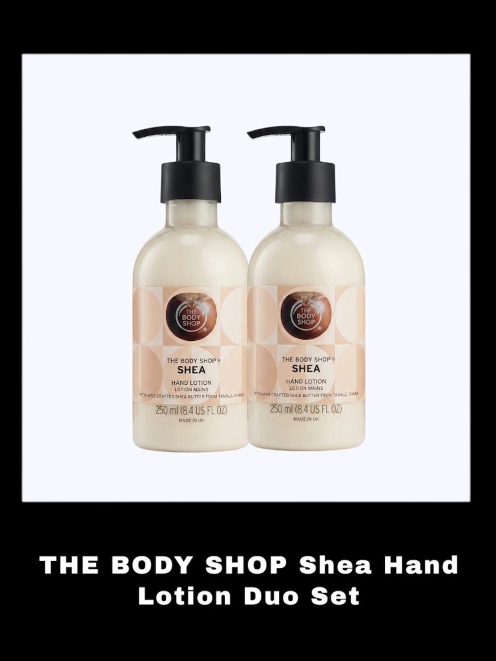 THE BODY SHOP Shea 8.4 Fluid Ounces Hand Lotion Duo Set